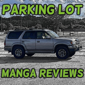 Parking Lot Manga Reviews