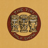 The Tiki Talk Show