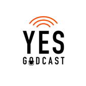 The Yes Godcast's Podcast