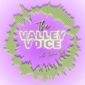 The Valley Voice with Jessica Self