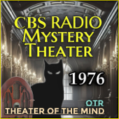 CBS Radio Mystery Theater - All Episodes From 1976