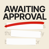 Awaiting Approval