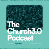 The Church3.0 Podcast