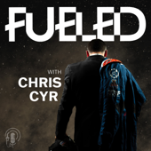 Fueled with Chris Cyr