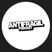 Antifragil Podcast