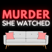 Murder She Watched: True Crime Documentaries & Docuseries Recaps