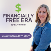 Financially Free Era by SLP Wealth