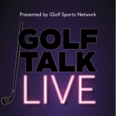 Golf Talk Live