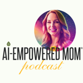 AI-Empowered Mom