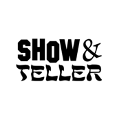 Show & Teller