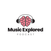 Music Explored Podcast