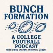 Bunch Formation: A College Football Podcast