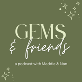 Gems and Friends