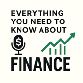 Everything You Need to Know About - Finance