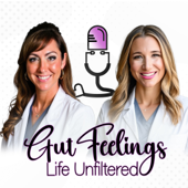 Gut Feelings: Life Unfiltered