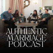 Authentic Marriage Podcast