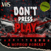 Don't Press Play Podcast