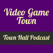 Video Game Town Hall Podcast