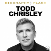 Todd Chrisley - Biography Flash