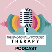 The Emotionally Focused Therapy Podcast