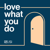 Love What You Do