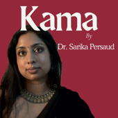 Kama by Dr. Sarika Persaud