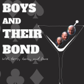 Boys and their Bond