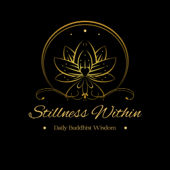Stillness Within: Daily Buddhist Wisdom