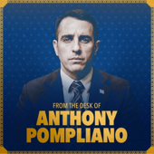 From the Desk of Anthony Pompliano