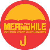 In the Meanwhile
