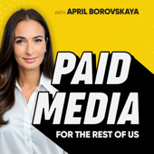 Paid Media For The Rest Of Us - Digital Marketing Demystified for Real-World Use