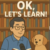 OK Let’s Learn