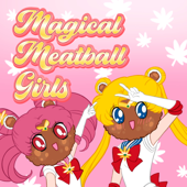 Magical Meatball Girls