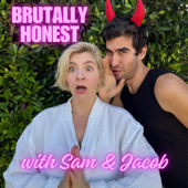 Brutally Honest With Sam & Jacob