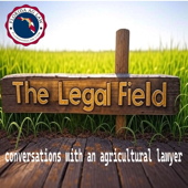 The Legal Field: Legal Perspectives in the Agriculture Industry