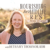 Nourishing Her Midlife Rest: Body & Soul | Perimenopause, Holistic Nutrition & Life Coaching for Christian Women