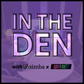 In The Den with SIMBA x Spokast!