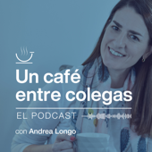 Un café entre colegas, el Podcast