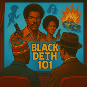 Black Deth 101 Podcast