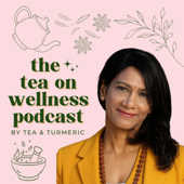 The Tea on Wellness