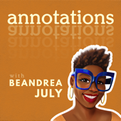 Annotations with Beandrea July