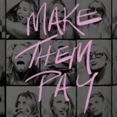 Make Them Pay