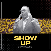 SHOW UP