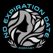 No Expiration Date Podcast