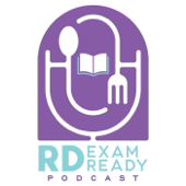 RD Exam Ready Podcast