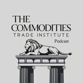 The Commodities Institute Podcast