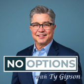 No Options with Ty Gipson