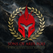 The Sons of Ares: A Red Rising Saga Podcast
