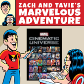 Zach & Tavie's Marvelous Adventure