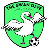 The Swan Dive: A BLFC Fan Show